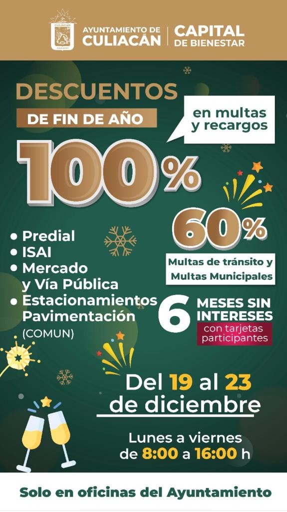 Habrá descuentos en multas y recargos municipales por fin de año, en Culiacán; inician el lunes