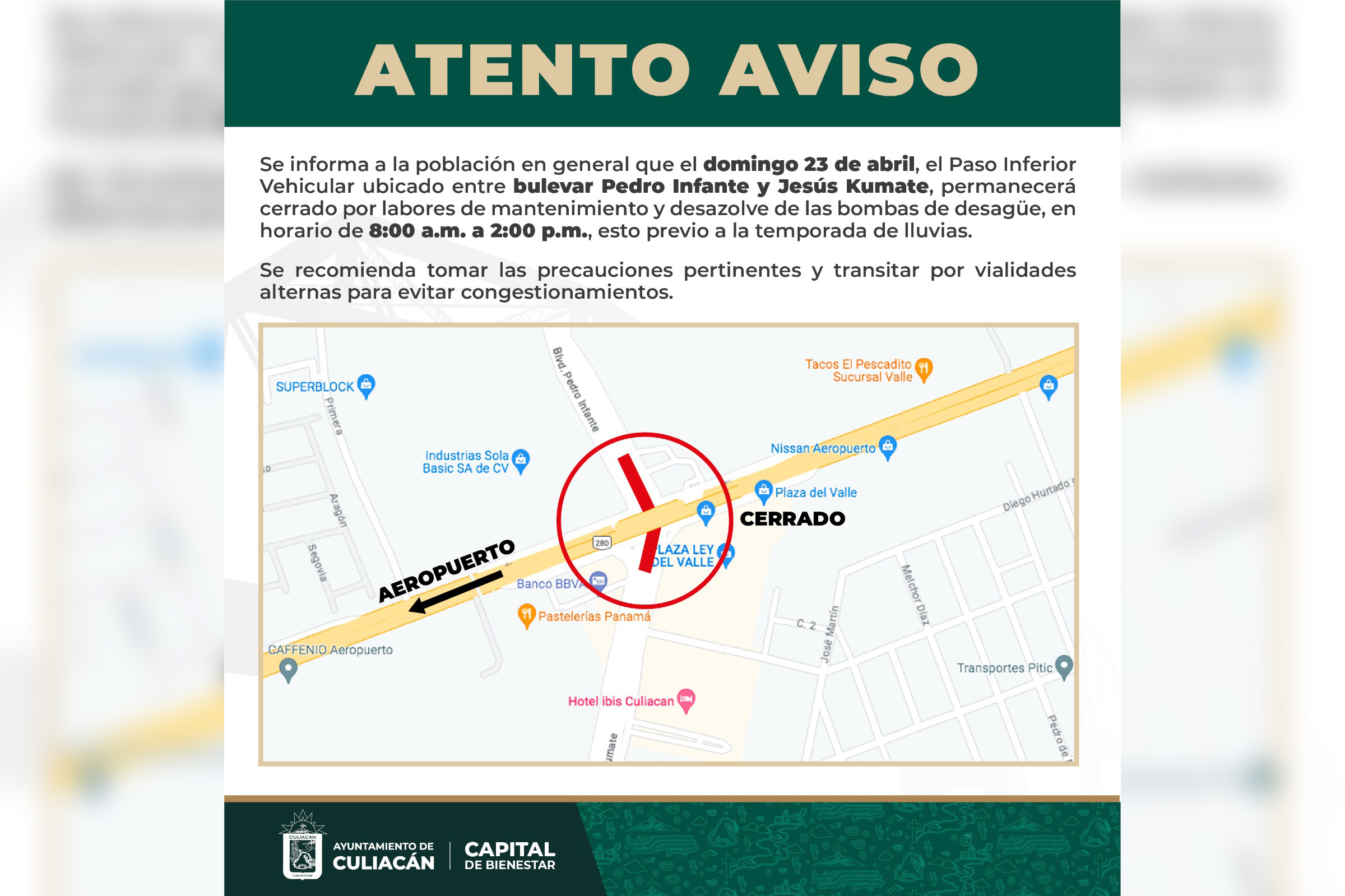 ¡Atención! Este domingo permanecerá cerrado el paso inferior vehicular ubicado por el Pedro Infante y Jesús Kumate