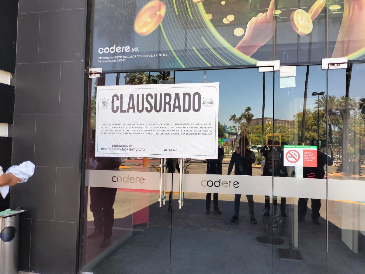Clausura Ayuntamiento de Ahome casino Codere por vender alcohol fuera de horario permitido