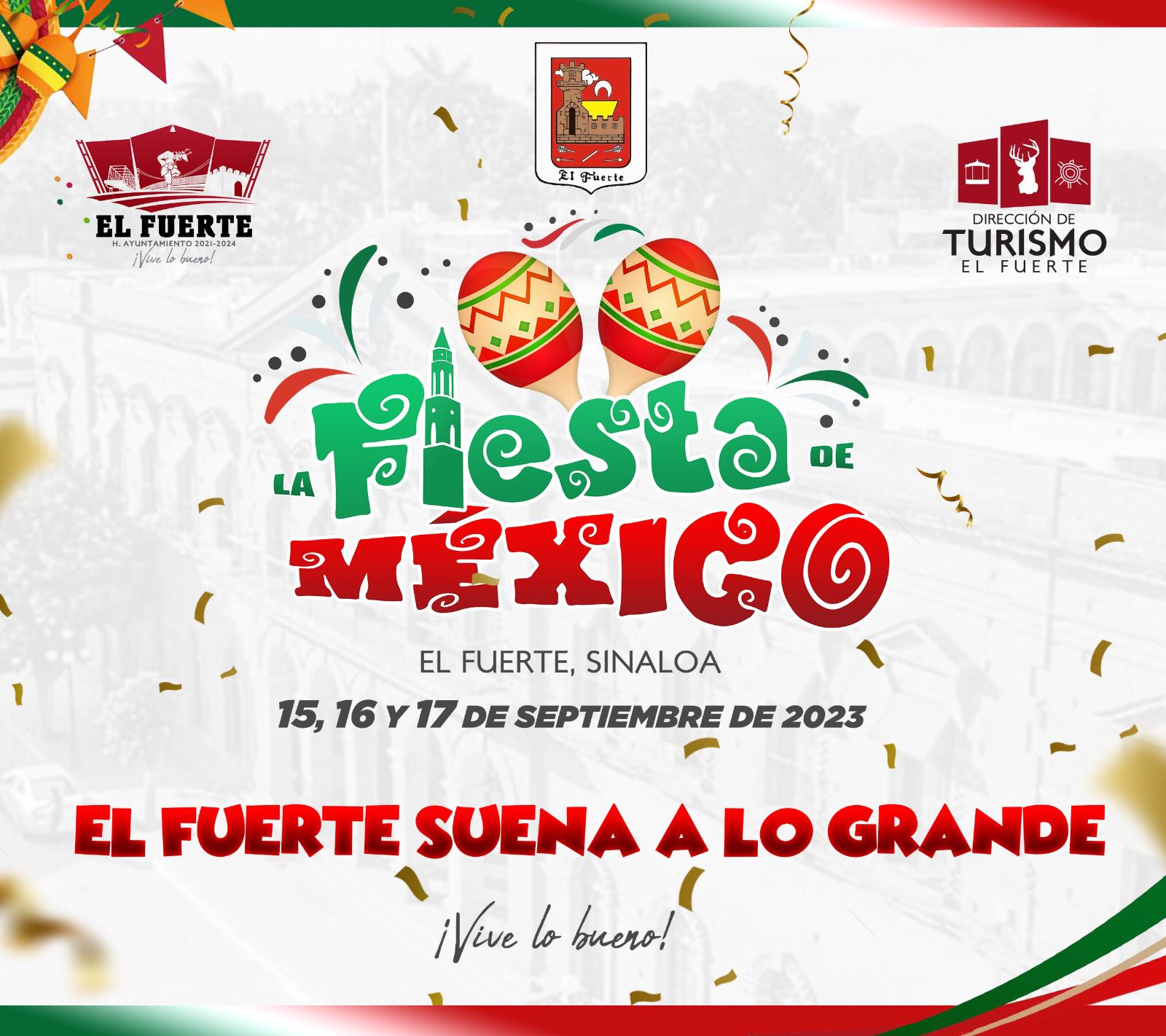 Durarán tres días la fiesta del Grito de Independencia en El Fuerte; checa la cartelera de artistas
