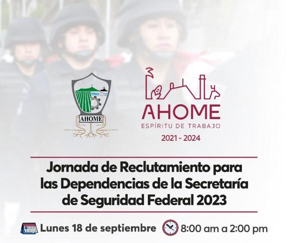 ¡Atención ahomenses!, lanzan convocatoria de trabajo para pertenecer a la Guardia de Protección Federal