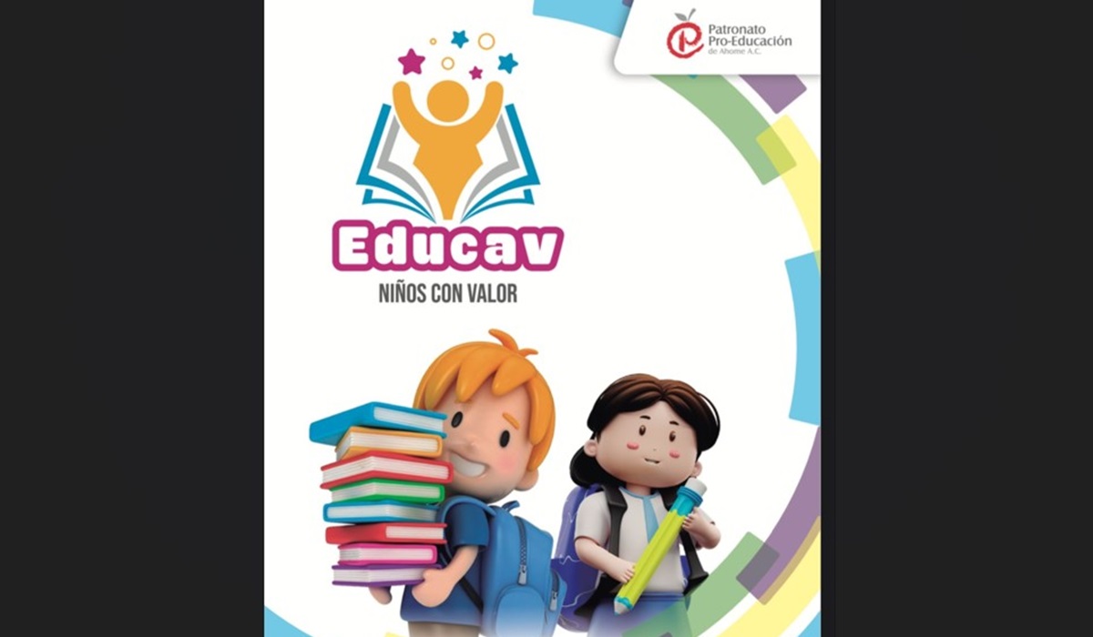 Patronato Pro Educación del municipio de Ahome lanza Educav, programa basado en valores