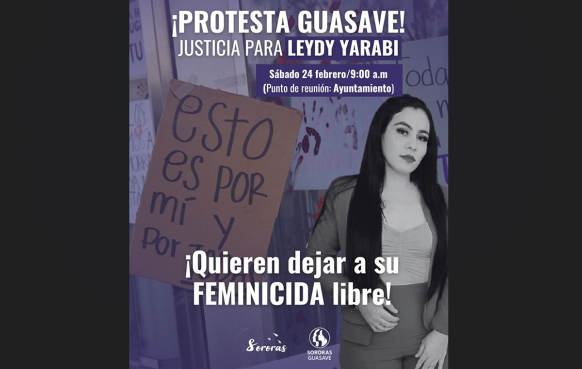 ¡Quieren dejar a feminicida libre! En Guasave se manifestarán por Leydy Yarabi, asesinada en julio del 2022