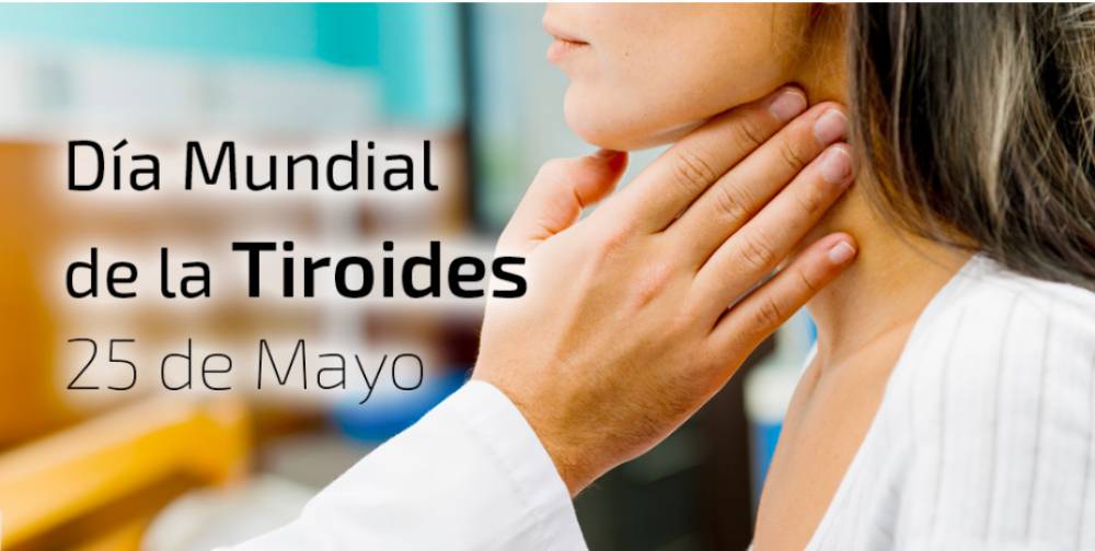 Día Mundial de la Tiroides: Importancia de cuidar tu salud hormonal
