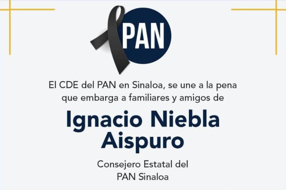 Desde el PAN lamentan el fallecimiento de su compañero Ignacio Niebla