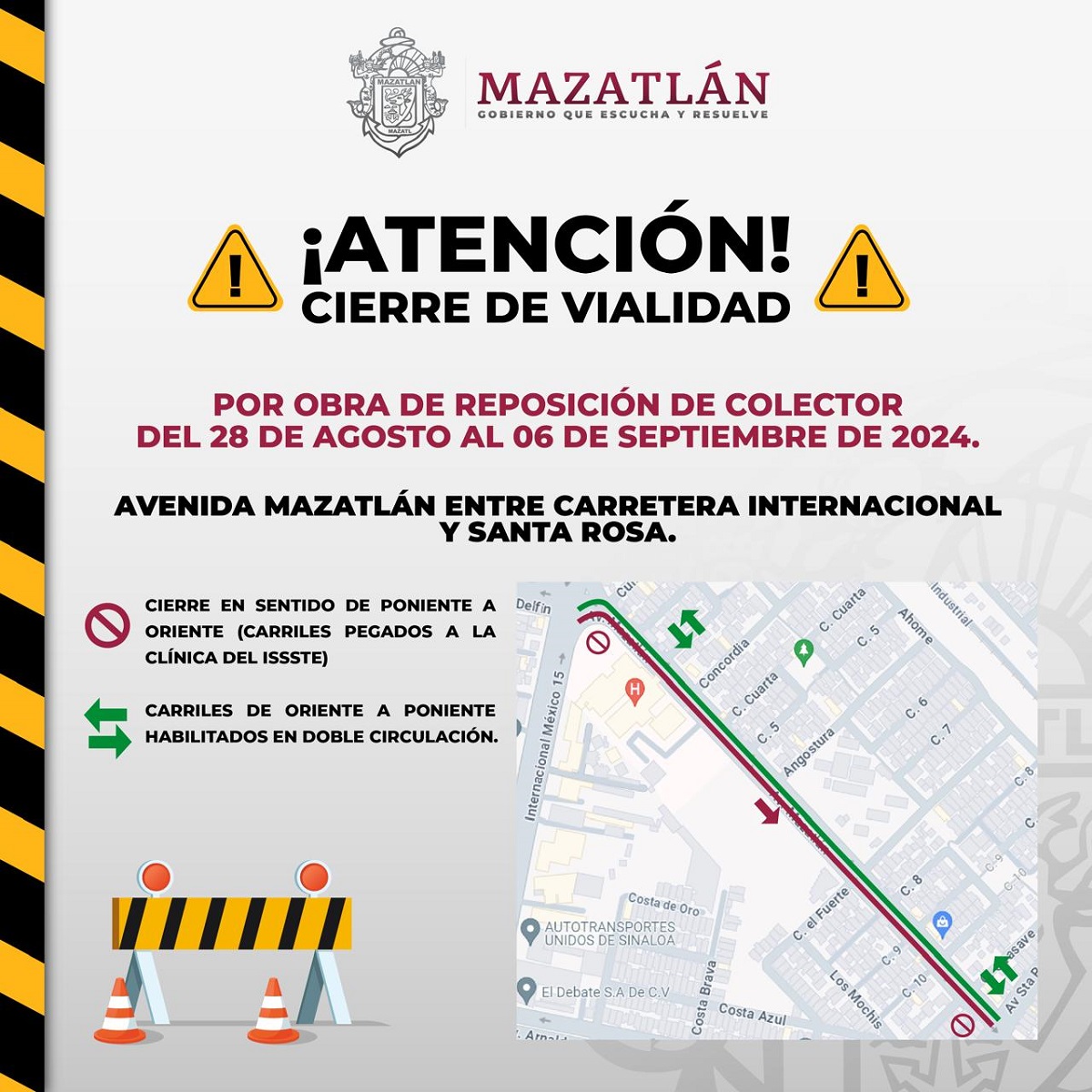 ¡Atentos en Mazatlán! Hay cierre vial entre carretera internacional y avenida Santa Rosa