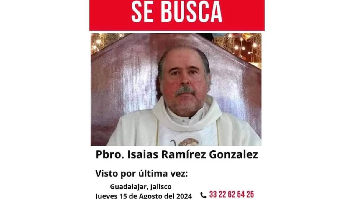 Reportan desaparición del sacerdote Isaías Ramírez González en Guadalajara