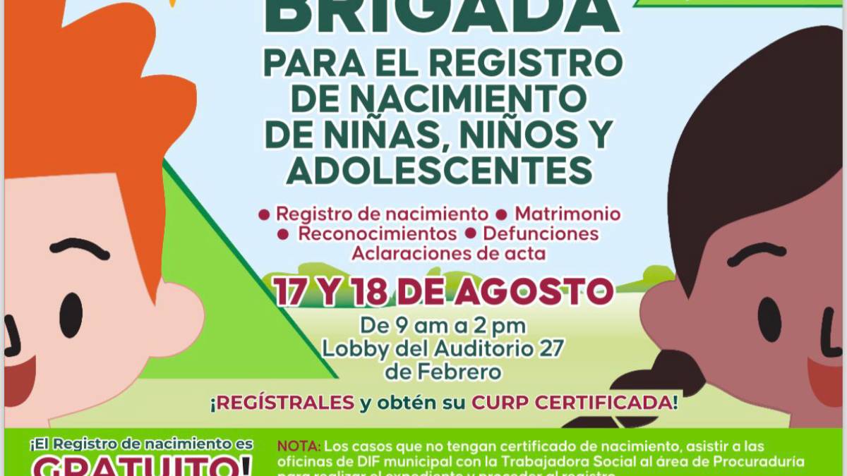 DIF Salvador Alvarado llevará a cabo la Brigada para el Registro de Nacimiento de Niñas, Niños y Adolescentes