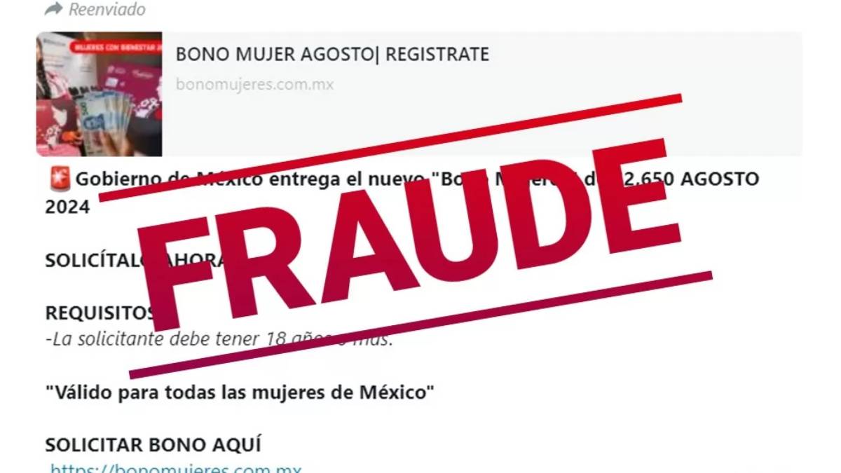 ¿Te ofrecen un Bono Mujeres Bienestar en WhatsApp? Cuidado, podría tratarse de un fraude