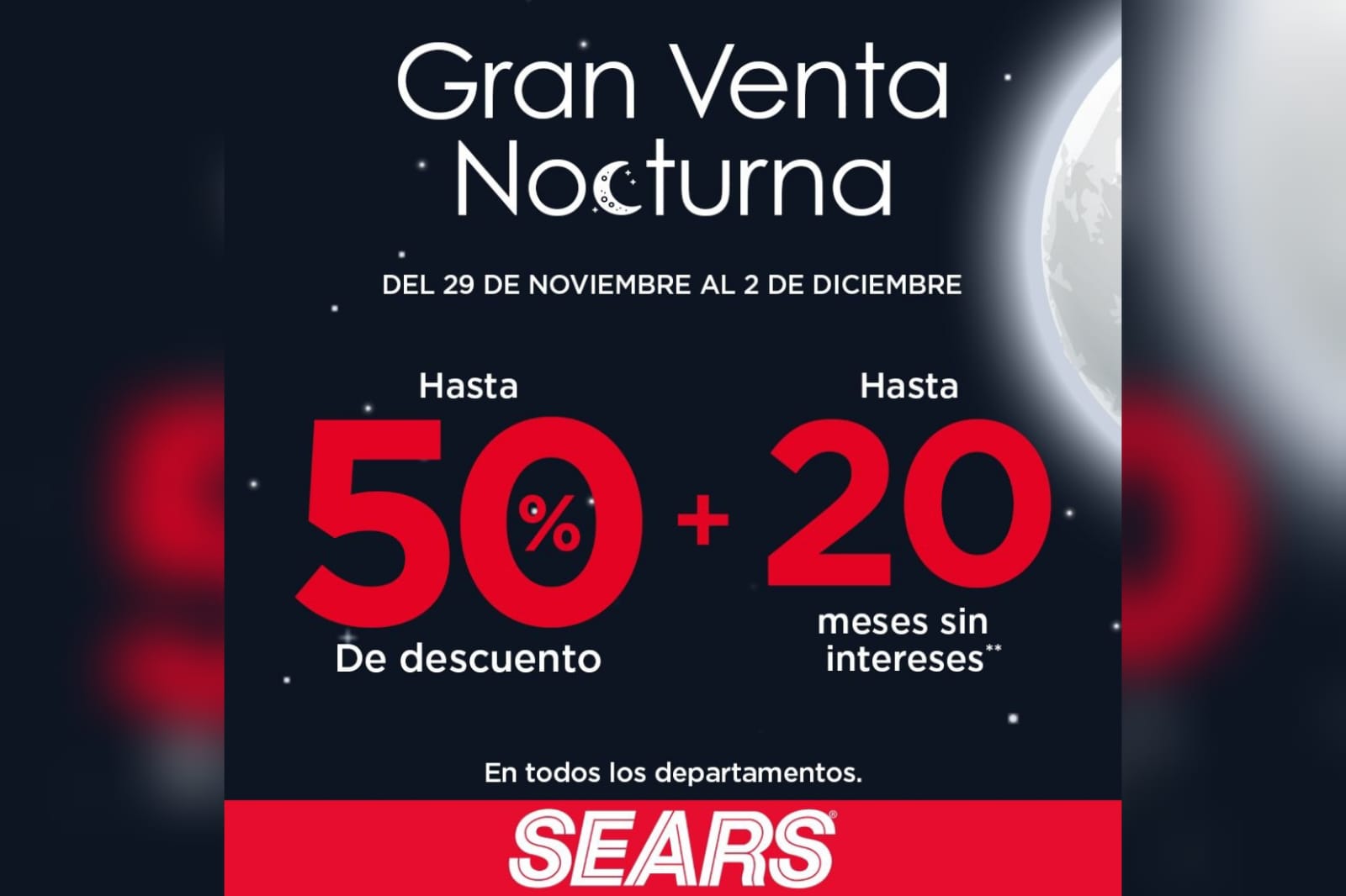 ¡Aprovéchala! Ofertas espectaculares en la Gran Venta Nocturna de Sears