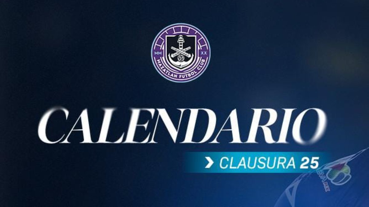 Mazatlán FC anuncia calendario para el Clausura 2025 de la Liga MX