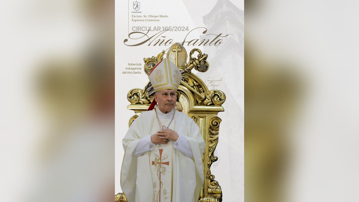 Invita Obispo de Mazatlán a celebrar el Jubileo 2025 y a recibir la Indulgencia Plenaria