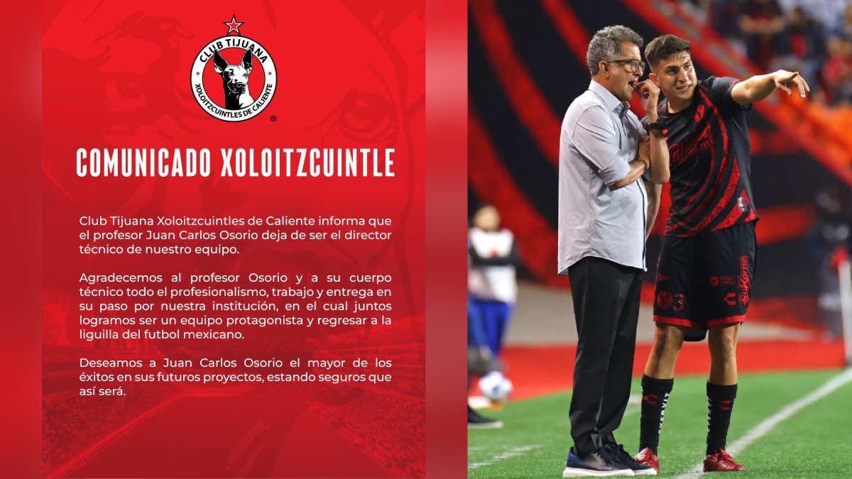 Despiden a Juan Carlos Osorio, Xolos busca técnico