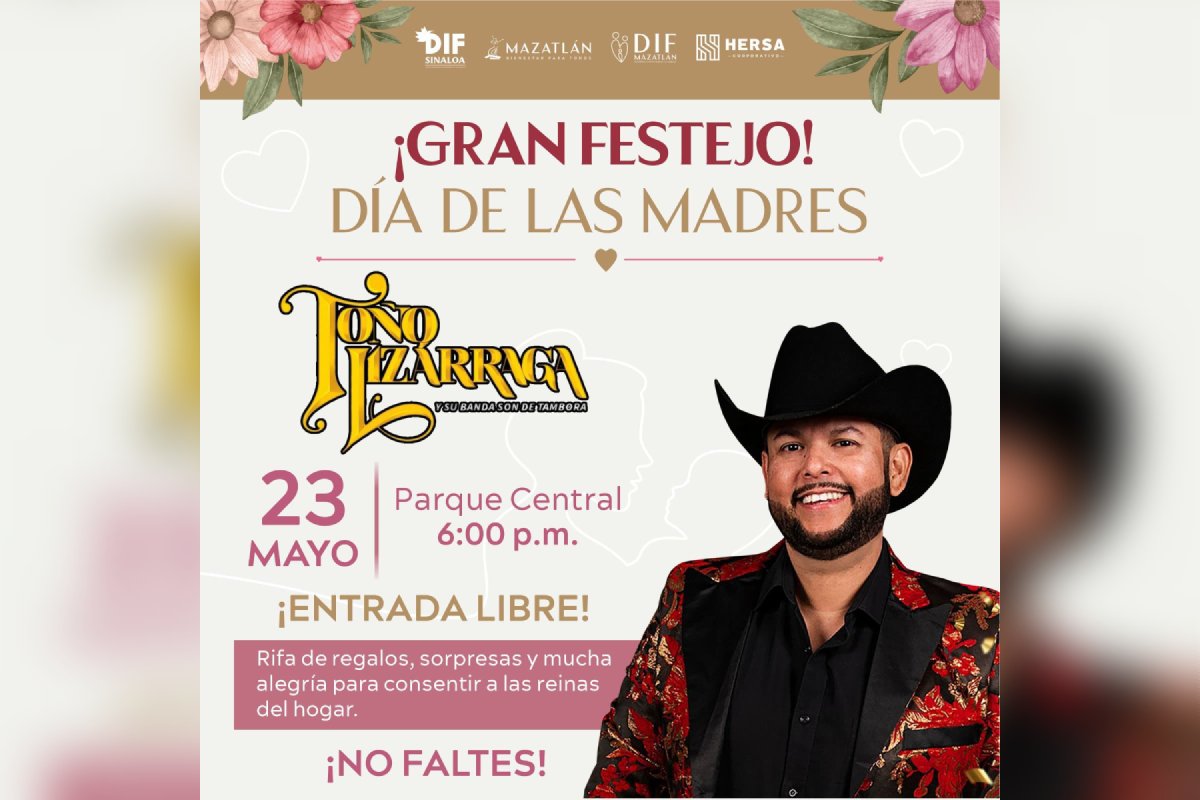 ¡No se lo pierdan! Gobierno de Mazatlán celebrará a las mamás este viernes en Parque Central