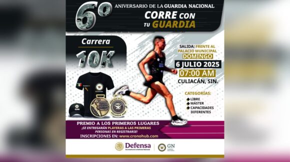 Invitan a participar en carrera de 10K por aniversario de la Guardia Nacional en Culiacán