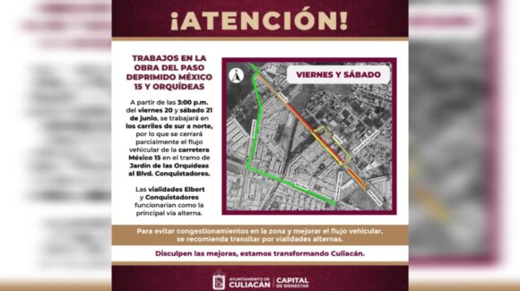 Tome sus precauciones, habrá cierre de vialidades en el cruce México 15 y Orquídeas