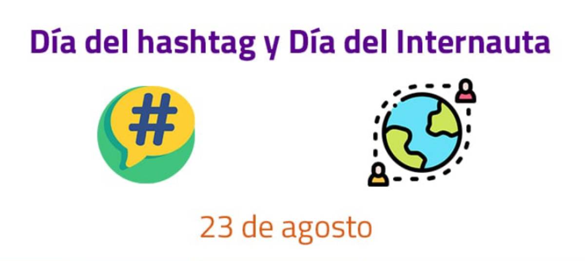 Día Internacional del Internauta y del primer Hashtag
