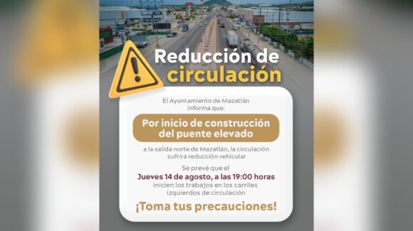 ¡Atención conductores! Inician obras del puente elevado al norte de Mazatlán; habrá reducción vial
