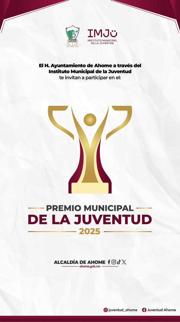 Convocatoria al Premio de la Juventud en Ahome