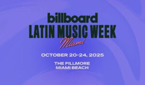 Billboard Latin Music Week