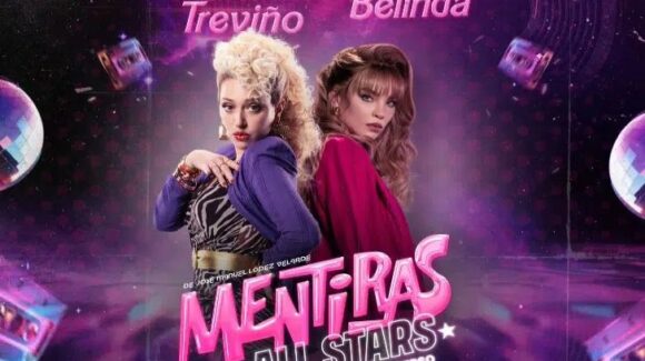 Llega al teatro “Mentiras All Stars” con Mariana Treviño y Belinda