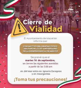 Cierre de vialidades por desfile de Independencia en Mazatlán.