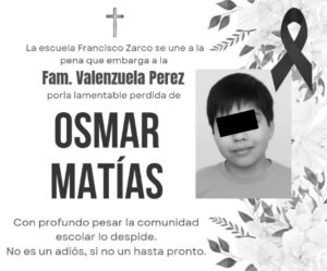 Esquela de la primaria Francisco Zarco hacia la familia de Osmar Matías, fallecido en Culiacán