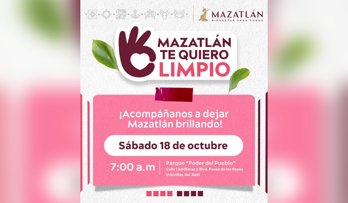 Anuncian jornada de "Mazatlán te quiero limpio" para el 18 de octubre