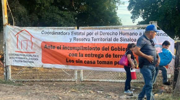 Los “Sin Casa” toman posesión de predio en Guasave, Sinaloa, ante falta de avances en asignación de terrenos