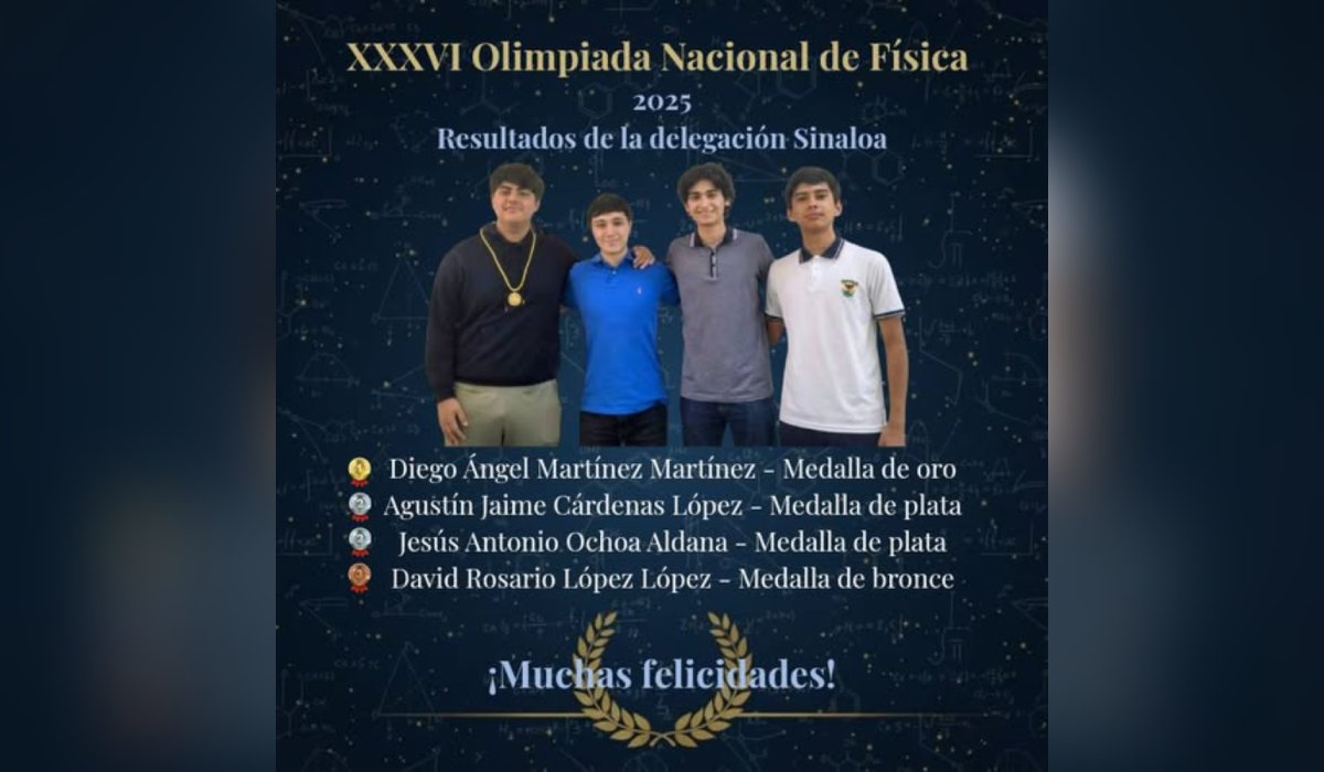 Ganadores de la Olimpiada Nacional de Física 2025 en la delegación Sinaloa