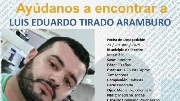 Mazatlán, Sinaloa, en alerta: buscan a Luis Tirado visto por última vez el 29 de octubre, en Villa Galaxia