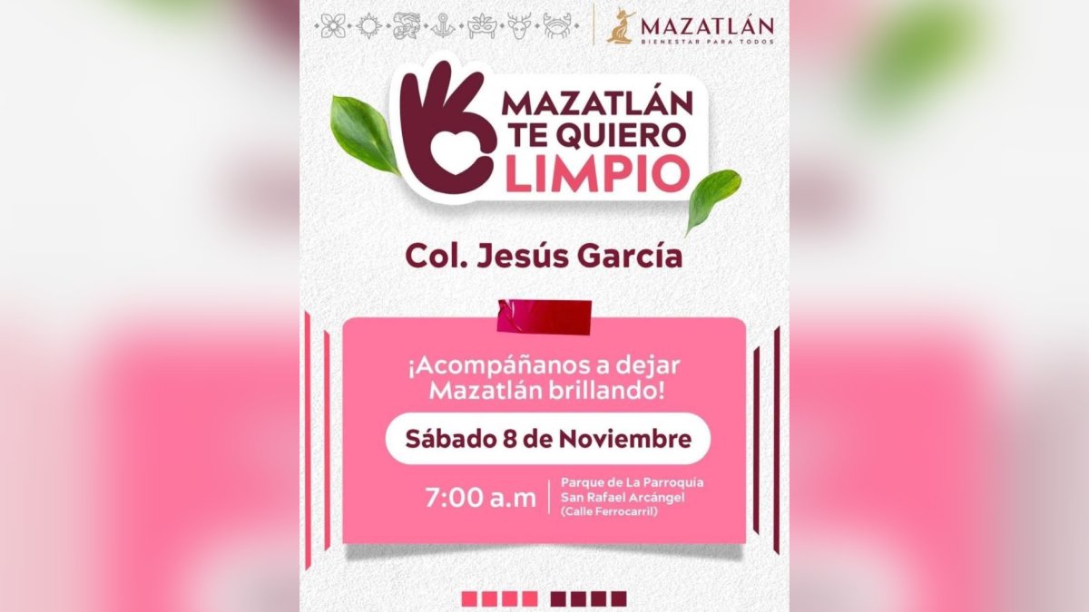 Programa “Mazatlán te Quiero Limpio”