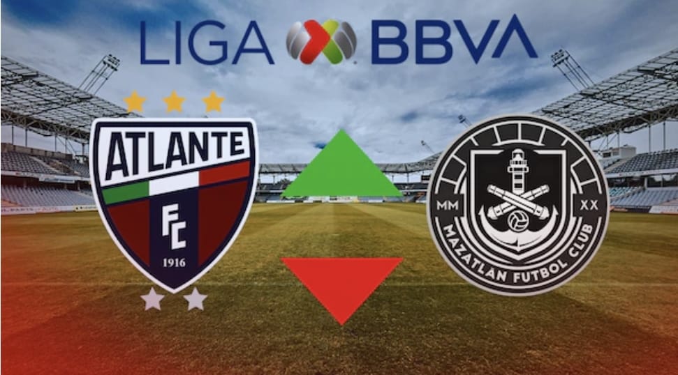 Mazatlán y Atlante FC