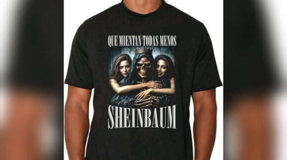 ‘Que mientan todas menos Sheinbaum’: La frase que sorprendió en playeras de venta en SHEIN