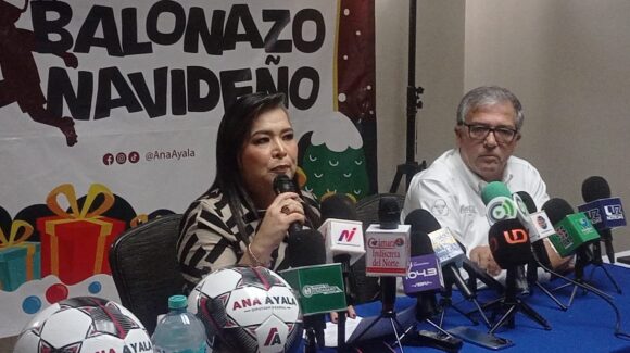 Lanza Ana Ayala campaña “Balonazo Navideño” en Ahome para incentivar el deporte entre niñas y niños