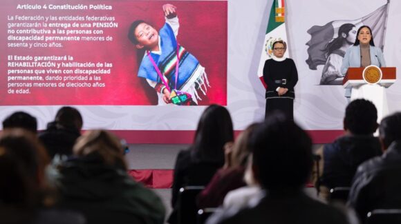 En 2026 ‘si va a haber aumentos’ en la Pensión para el Bienestar de las Personas con Discapacidad: Montiel