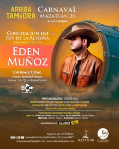 Edén Muñoz estará en el Carnaval Mazatlán 2026