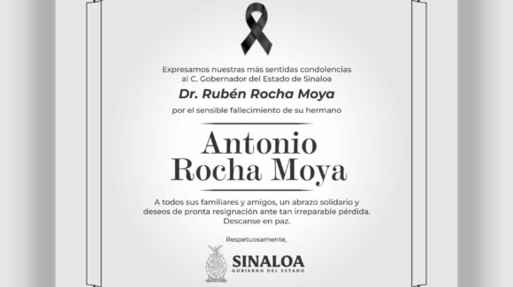 Fallece Antonio Rocha Moya, hermano del gobernador de Sinaloa Rubén Rocha