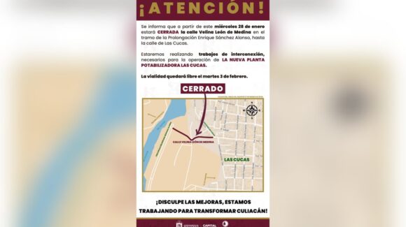 ¡Atención! Japac anuncia cierre de la vialidad Velina León de Medina, en la colonia Las Cucas, al norte de Culiacán