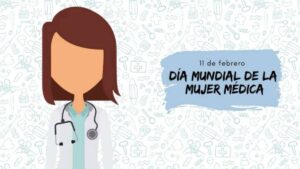 11 de febrero dos efemérides que celebran a las mujeres en la ciencia y la medicina