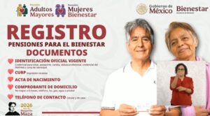 Requisitos para registro a pensiones Bienestar