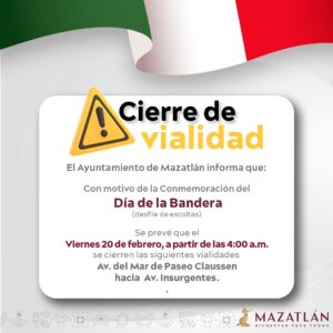 Cierre de Avenida del Mar por desfile del Día de la Bandera en Mazatlán