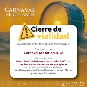 Cierre de vialidad en Mazatlán por Carnaval