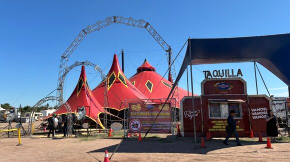 El Circo Atayde Hermanos regresa a Los Mochis, Sinaloa, y abre función este viernes 6 de febrero