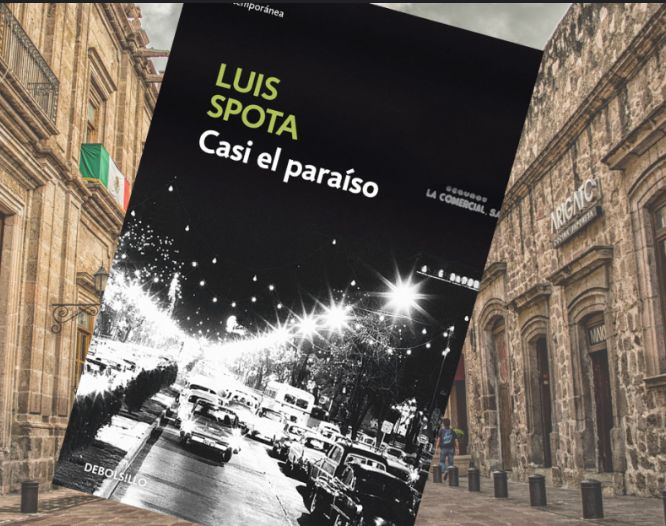 Casi el paraíso de Luis Spota