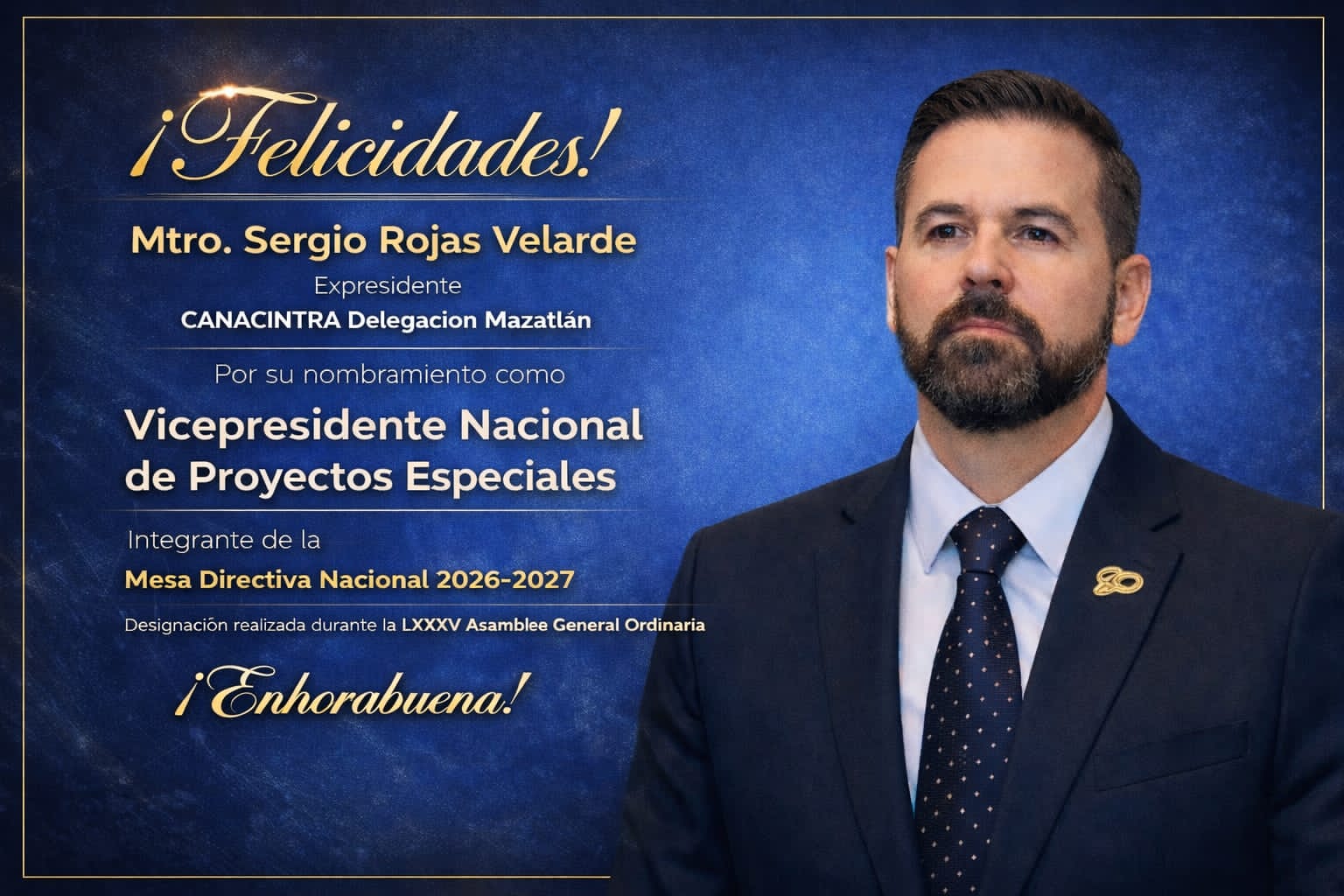 Sergio Rojas Velarde llega a la dirigencia nacional de Canacintra