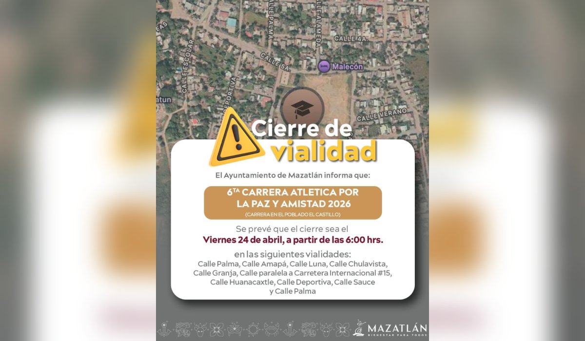 Anuncian cierre de vialidad en El Castillo, Mazatlán