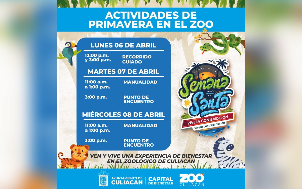 Itinerario de actividades del Zoológico de Culiacán para vacaciones de Semana Santa