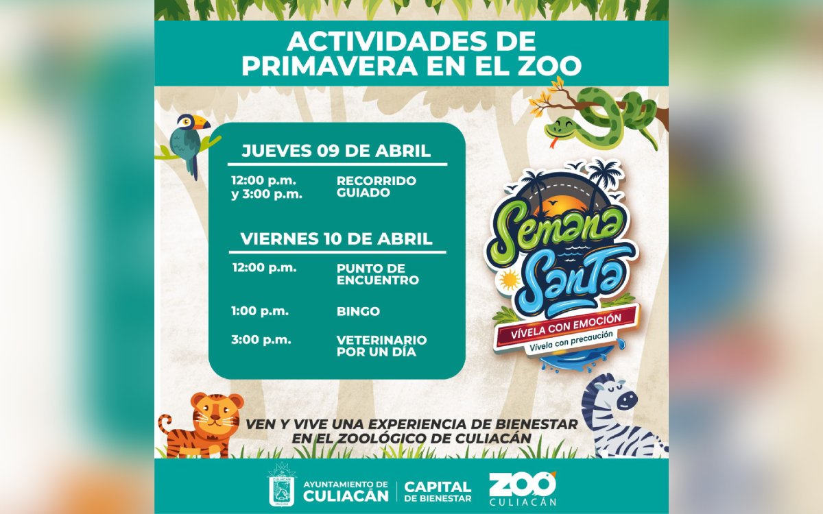 Itinerario de actividades del Zoológico de Culiacán para vacaciones de Semana Santa