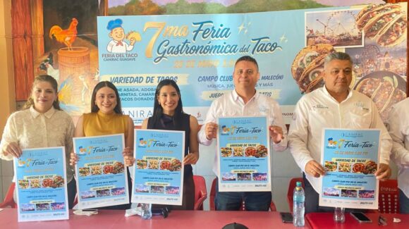 Llega a Guasave, Sinaloa la séptima edición de la Feria Gastronómica del Taco en el Malecón María del Rosario Espinoza